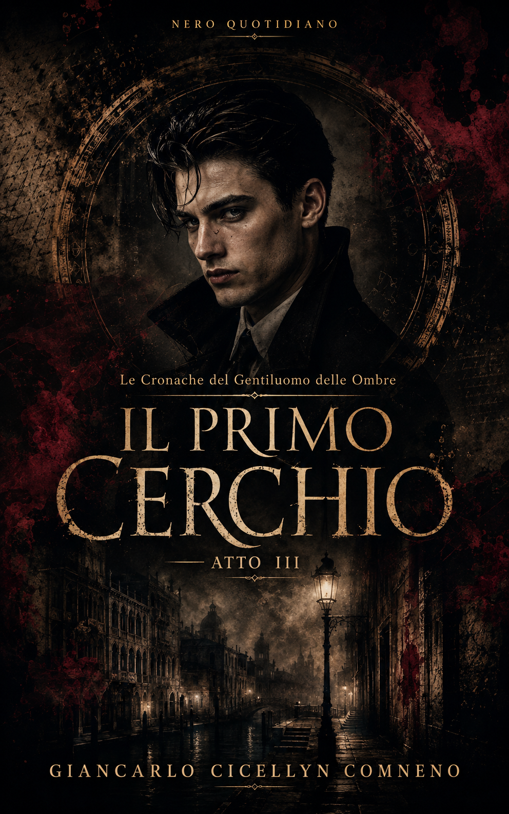 Copertina definitiva — Il Primo Cerchio, Atto III (Le Cronache del Gentiluomo delle Ombre)